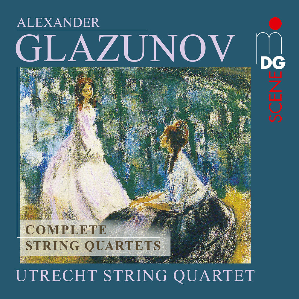 the album cover for Glazunov / Utrecht String Quartet - Glazunov: Complete String Quartets