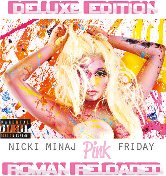 the album cover for Nicki Minaj - Pink Friday-Roman Reloaded -Deluxe Edition