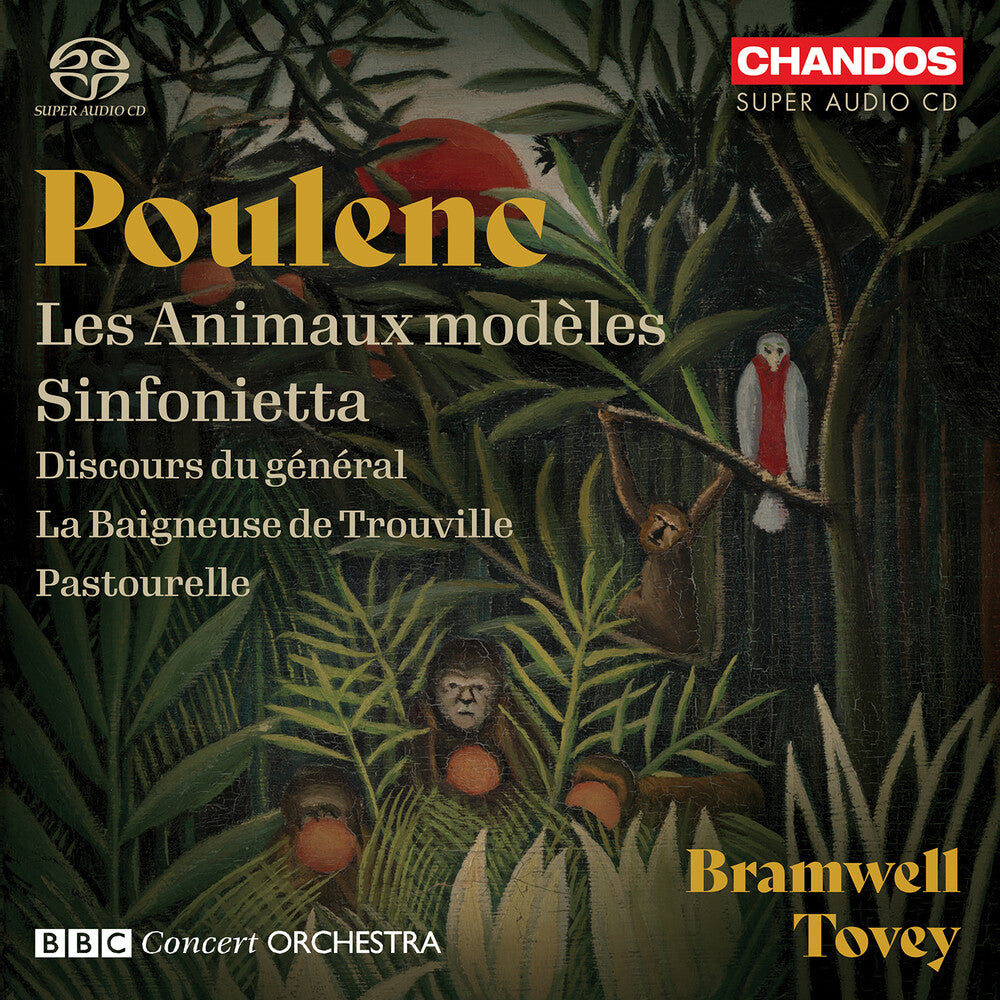 the album cover for Poulenc / Bbc Concert Orchestra - Les Animaux Modeles Sinfonietta