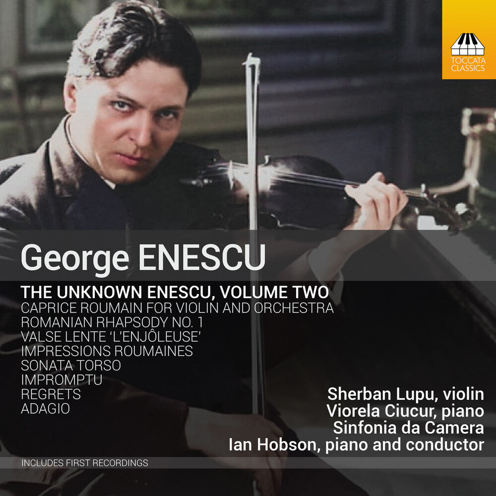 the album cover for Enescu / Lulu / Ciucur - The Unknown Enescu, Vol. 2
