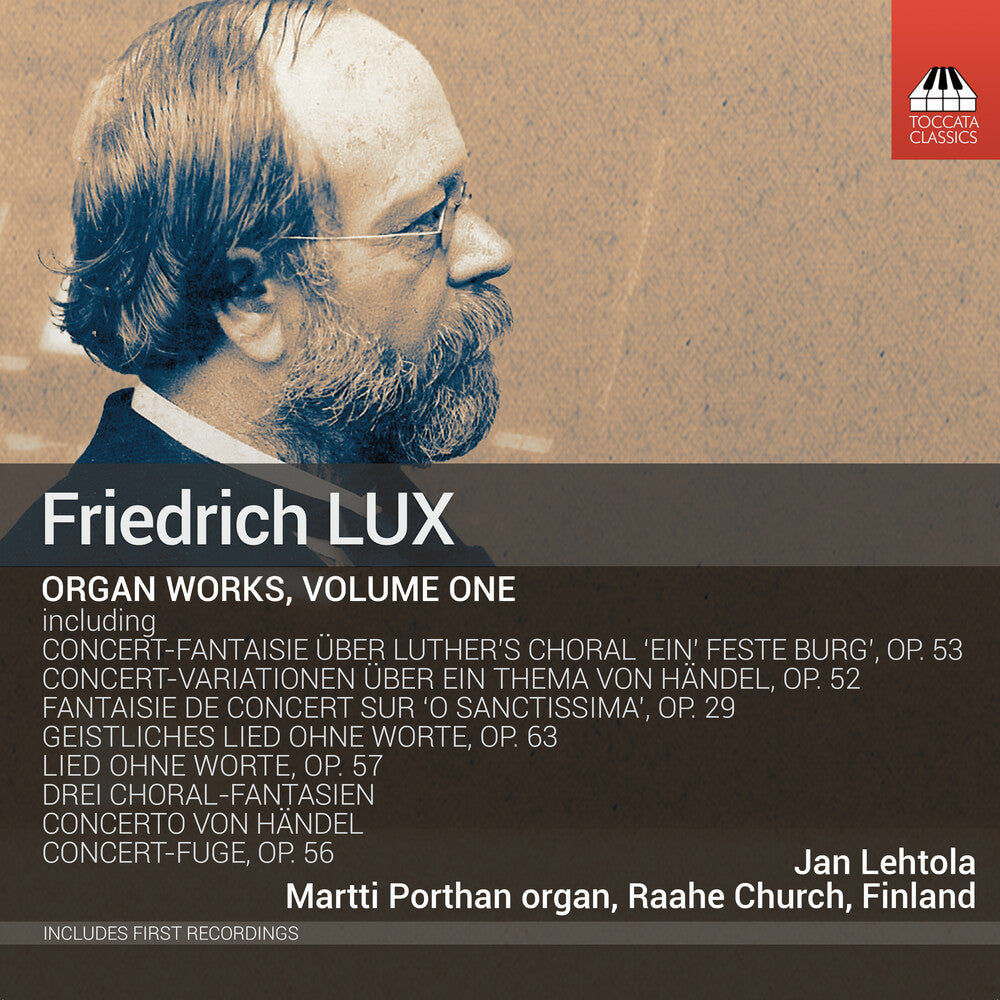 the album cover for Hndel / Lux / Lehtola - Complete Works for Organ, Vol. 1