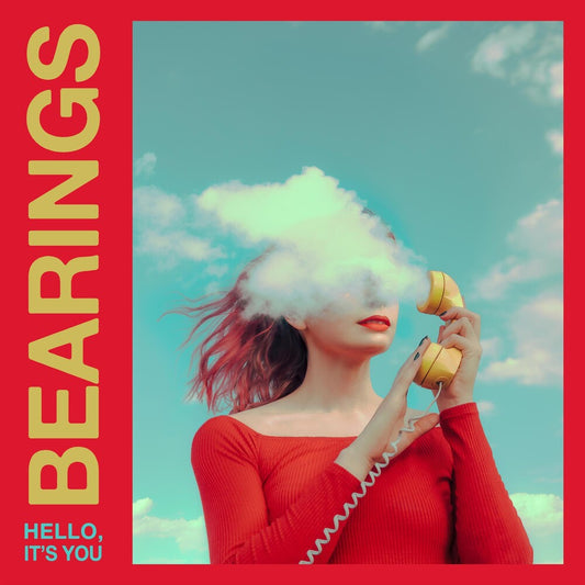 the album cover for Bearings - HELLO, IT'S YOU