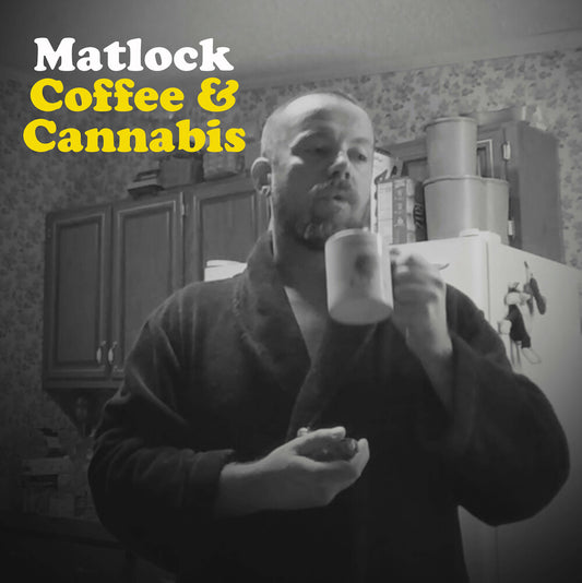 the album cover for Matlock - Coffee & Cannabis