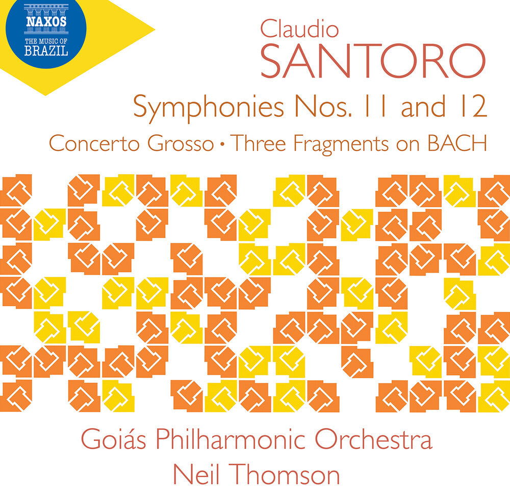 the album cover for Santoro / Goias Philharmonic Orchestra - Symphonies Nos. 11 & 12 Concerto Grosso Three