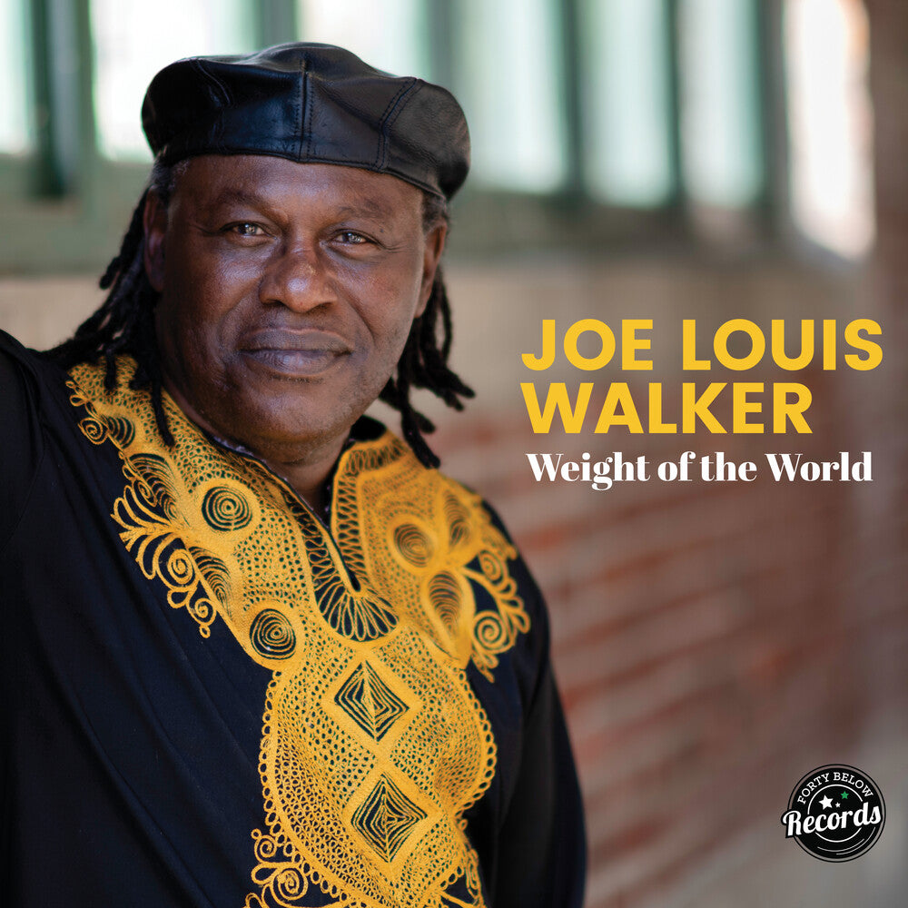 the album cover for Joe Louis Walker - Weight Of The World