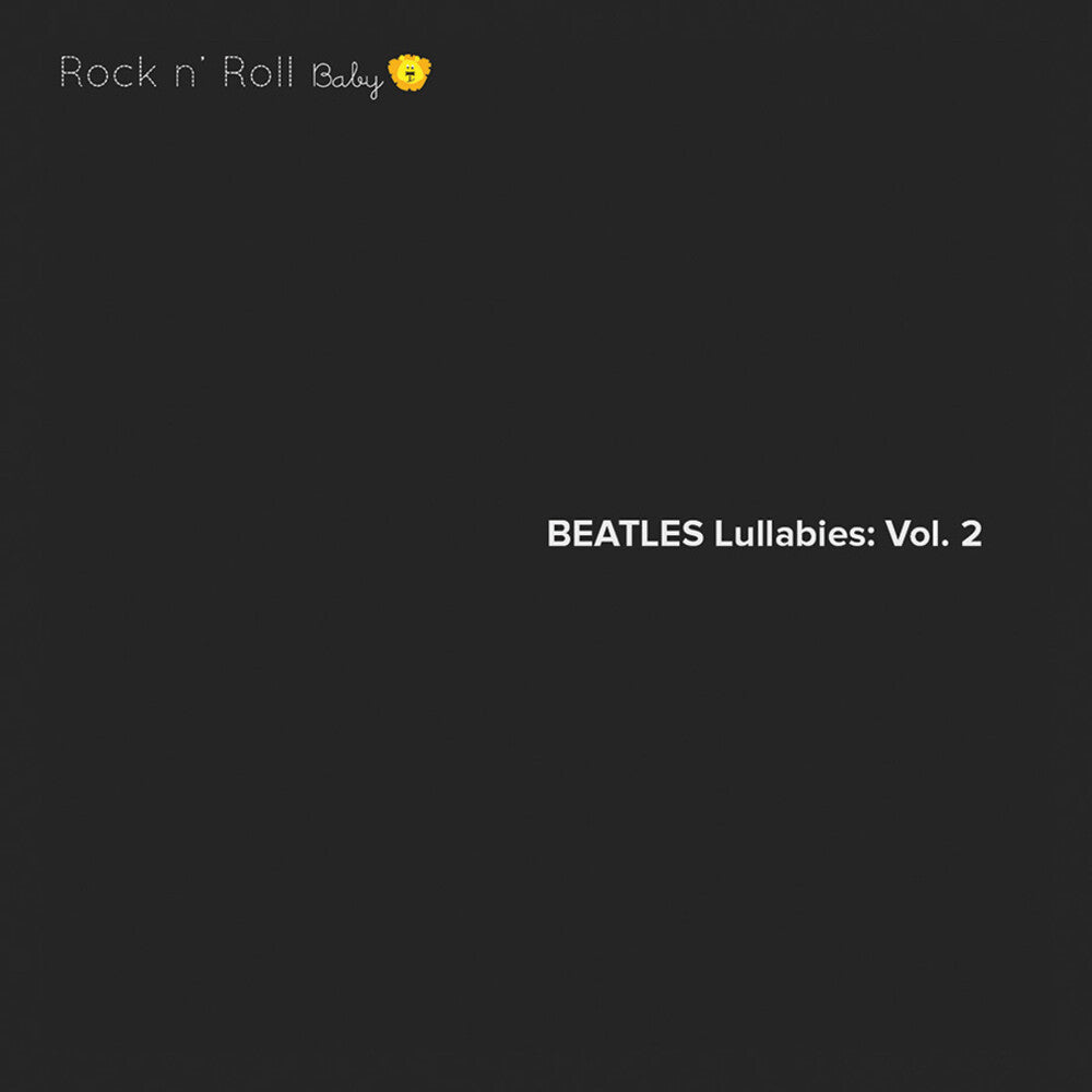 the album cover for Various Artists - Beatles Lullabies Vol. 2 (Various Artist)