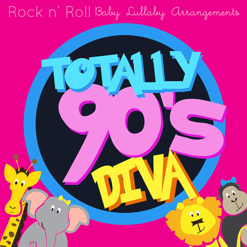 the album cover for Various Artists - Totally 90's Diva Lullabies, Vol. 1 (Various Artist)