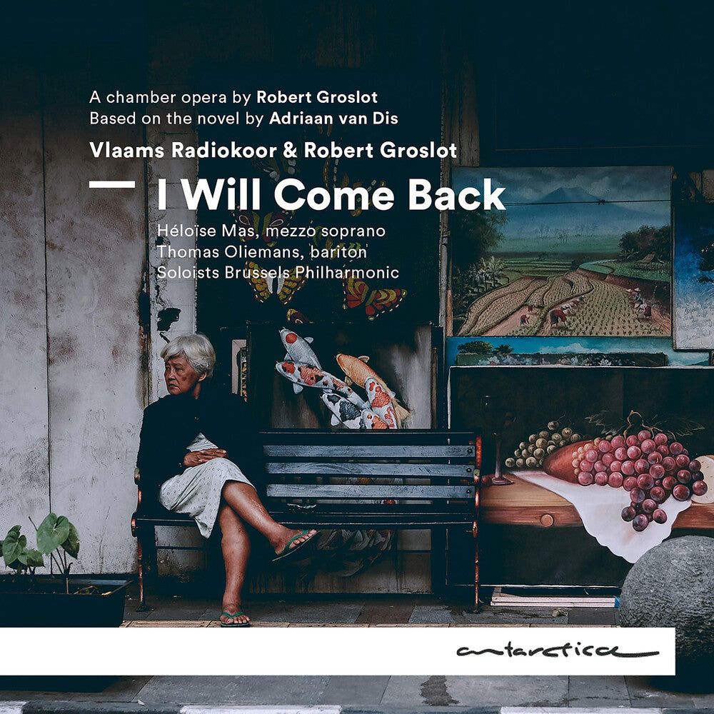 the album cover for Groslot / Radiokoor / Mas - I Will Come Back (A Chamber Opera)