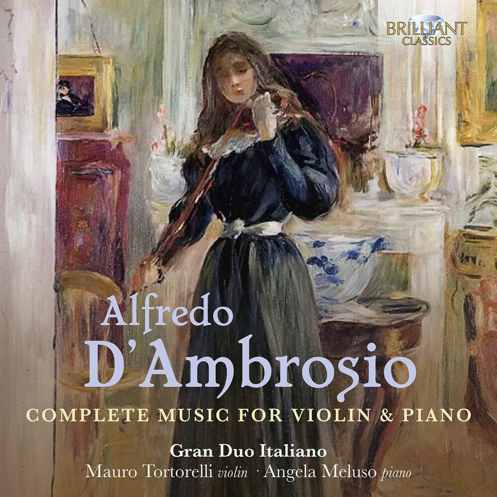 the album cover for D'ambrosio / Gran Duo Italiano - Complete Music For Violin & Piano