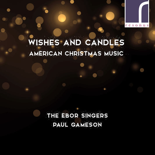 the album cover for Betinis / Ebor Singers - Wishes & Candles - American Christmas Music
