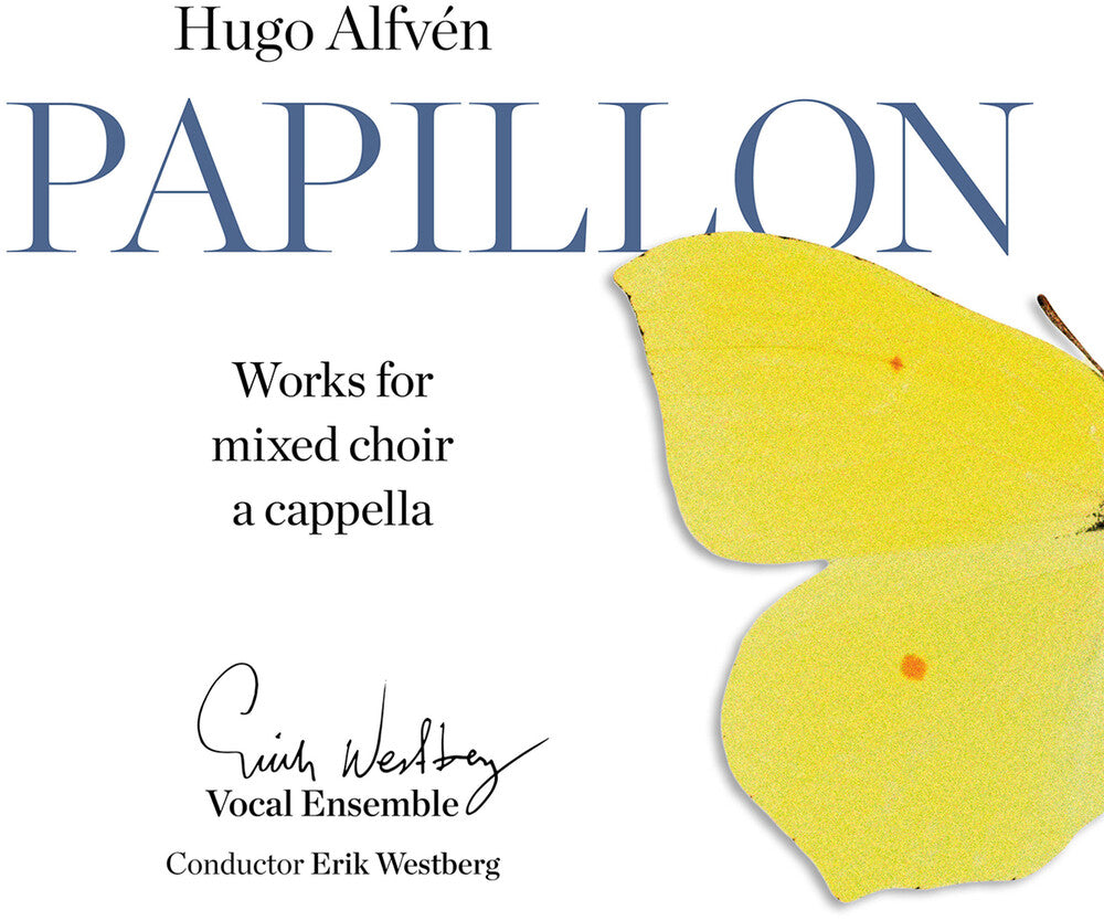 the album cover for Westberg - Papillon: Works for Mixed Choir a Cappella