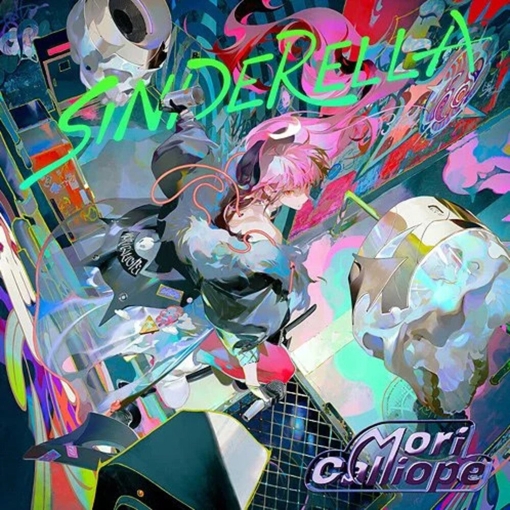 the album cover for Calliope, Mori - Sinderella