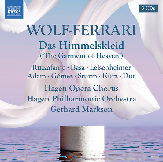 the album cover for Wolf-Ferrari / Ruzzafante / Basa - Das Himmelskleid
