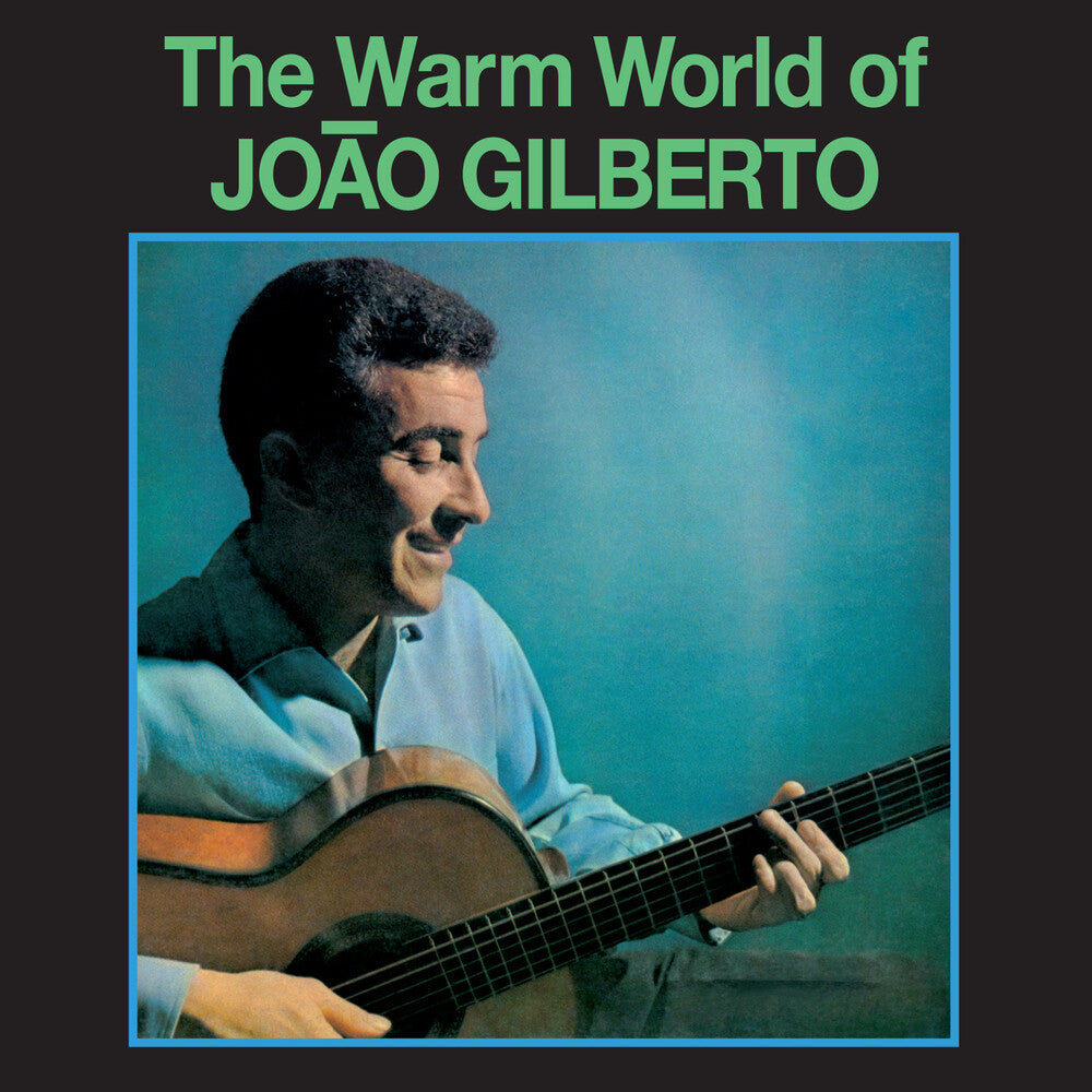 the album cover for BRAZILIAN LOVE AFFAIR - Warm World Of Joao Gilberto - Limited 180-Gram Green Colored Vinyl with Bonus Tracks