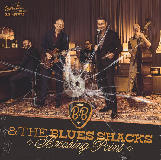 the album cover for B.B. & THE BLUES SHACKS - Breaking Point