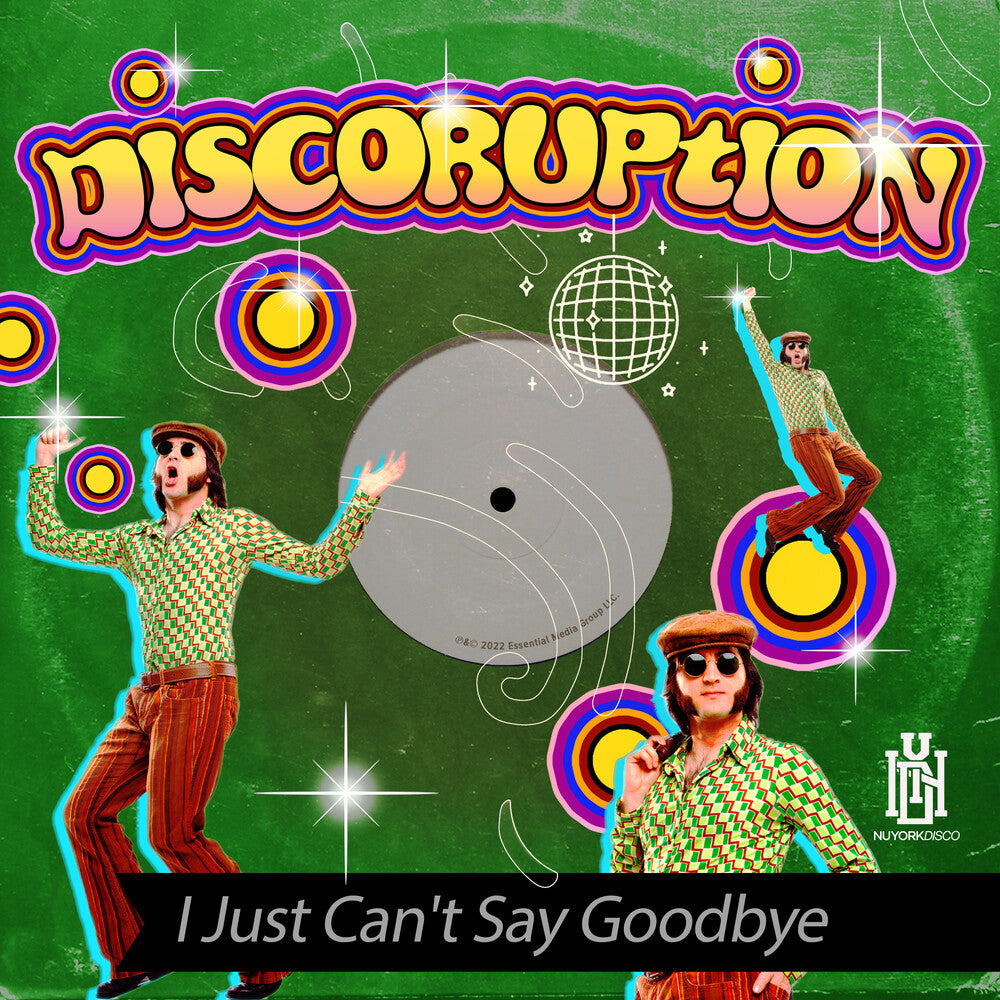 the album cover for Discoruption - I Just Can't Say Goodbye (Mod)