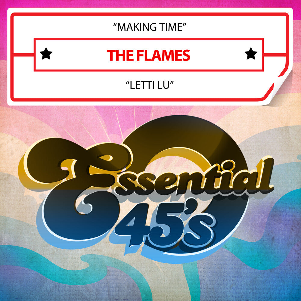 the album cover for The Flames - Making Time / Letti Lu (Digital 45) (Mod)