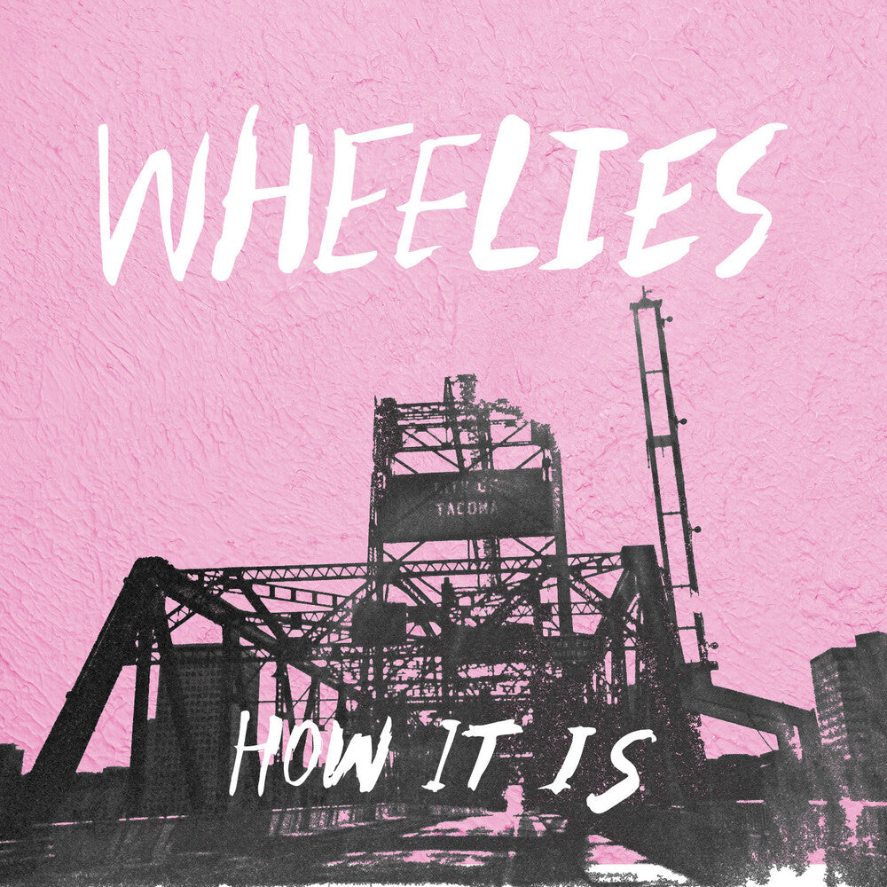 the album cover for Wheelies - How It Is