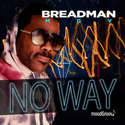 the album cover for Breadman Mgv Featuring Piannoman - No Way (Mod)