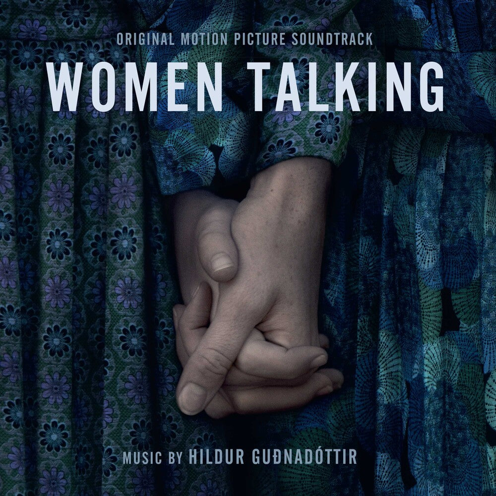 the album cover for Women Talking [Movie] - Women Talking (Original Motion Picture Soundtrack)