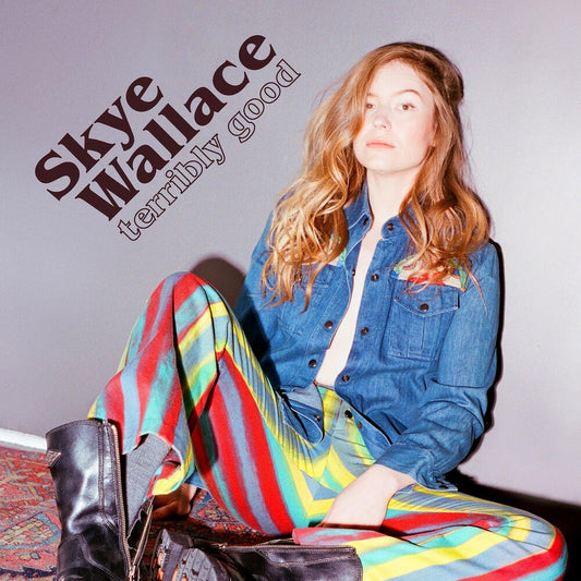 the album cover for Skye Wallace - Terribly Good