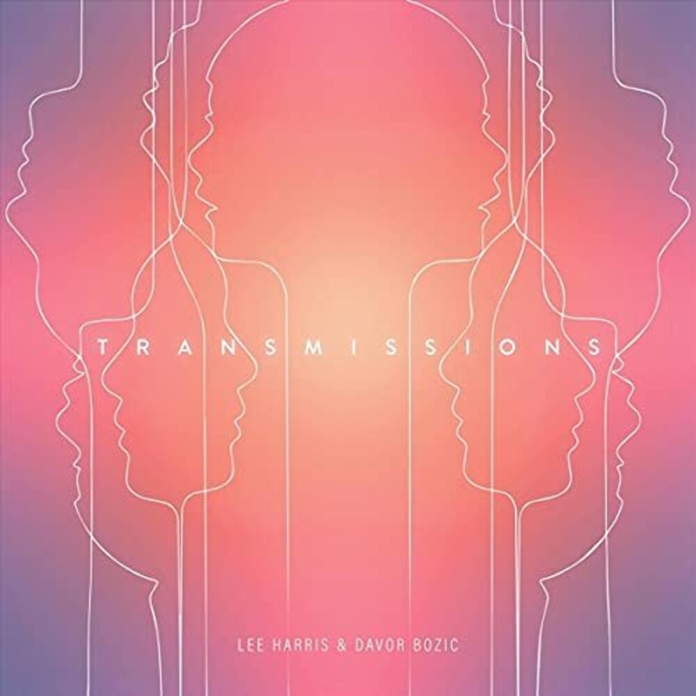 the album cover for Lee Harris  / Bozic,Davor - Transmissions