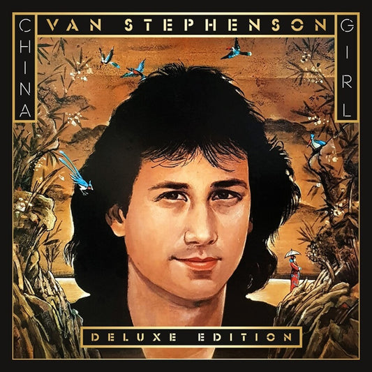 the album cover for Van Stephenson - China Girl [Deluxe] (Aus)
