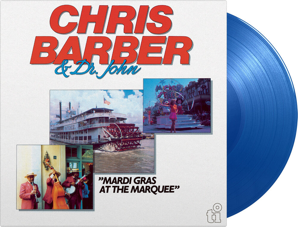 the album cover for Chris Barber  / Dr. John - Mardi Gras At The Marquee (Blue) [Colored Vinyl] [Limited Edition]