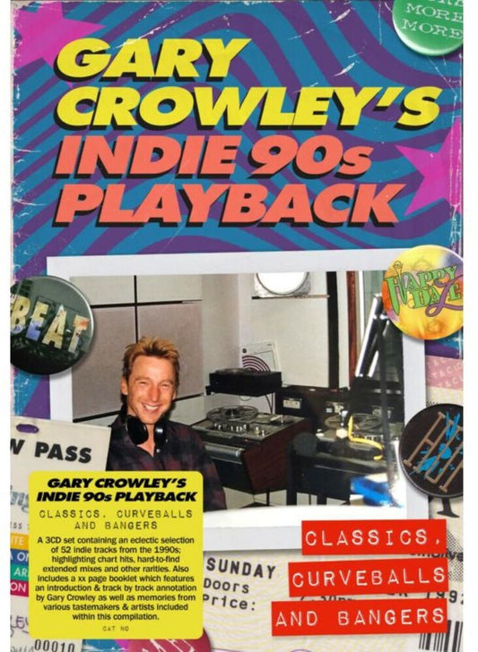 the album cover for Gary Crowley's Indie Playback: Classics Curveballs - Gary Crowley's Indie Playback: Classics Curveballs