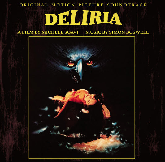 the album cover for Simon Boswell - Deliria (stage Fright) - Original Motion Picture Soundtrack