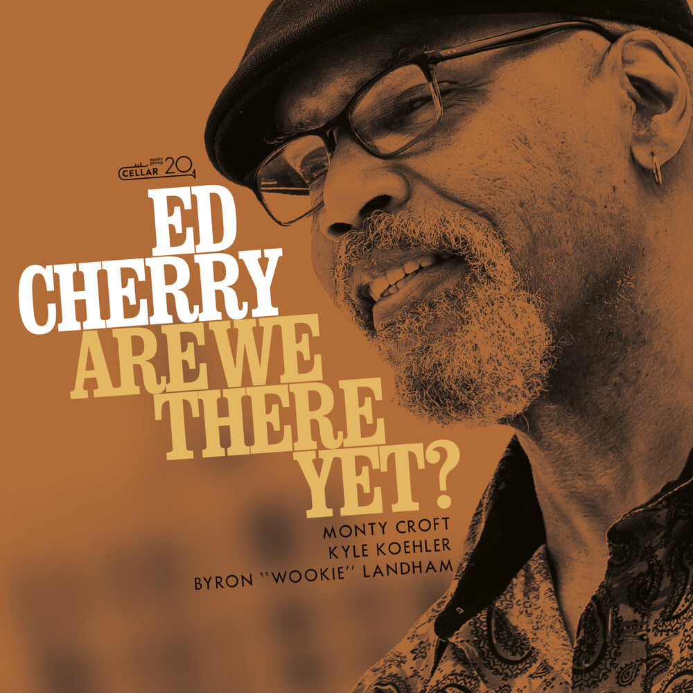 Ed Cherry - Are We There Yet [CD]