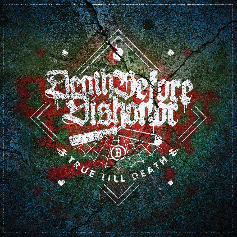 the album cover for Death Before Dishonor - True Till Death