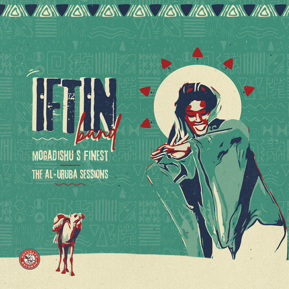 the album cover for Iftin Band - Mogadishu's Finest: The Al-Uruba Sessions