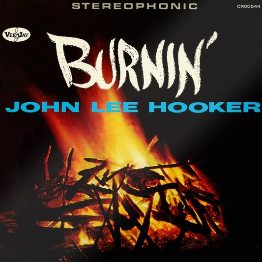 the album cover for John Lee Hooker - Burnin': 60th Anniversary Expanded Edition