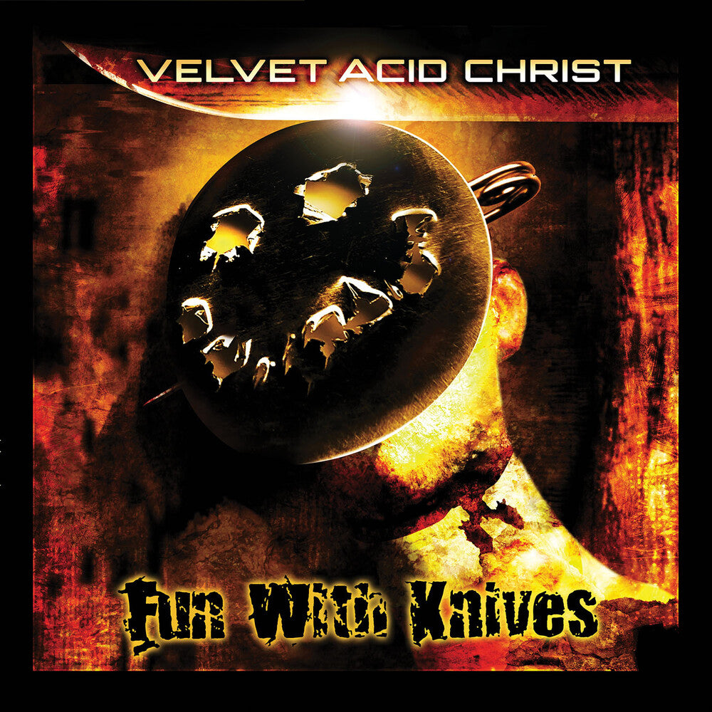 Velvet Acid Christ - Fun With Knives (Bonus Track) [Limited Edition] [Remastered]