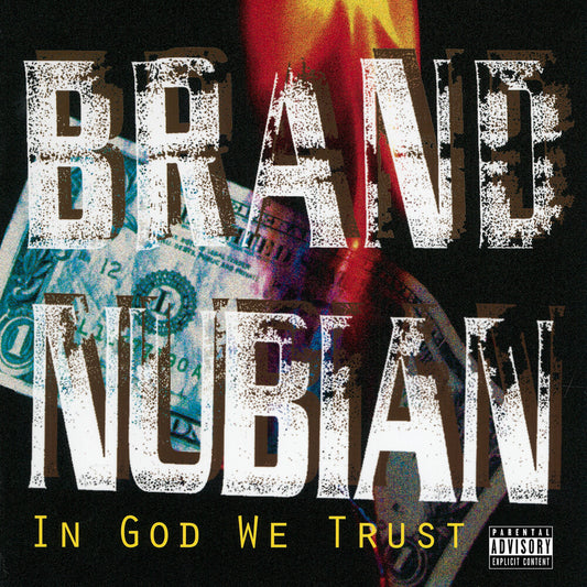 the album cover for Brand Nubian - In God We Trust: 30th Anniversary