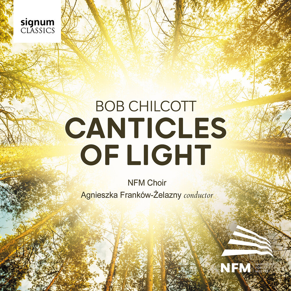 the album cover for Chilcott / Macmillan / Turalska - Canticles Of Light