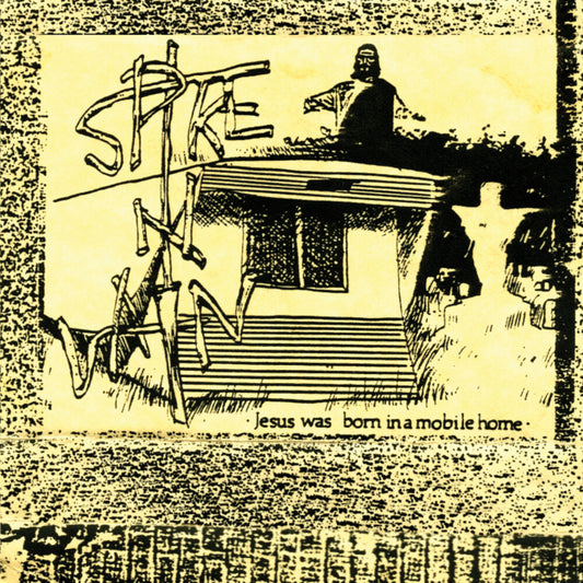 the album cover for Spike In Vain - Jesus Was Born In A Mobile Home - Brown (Brwn)