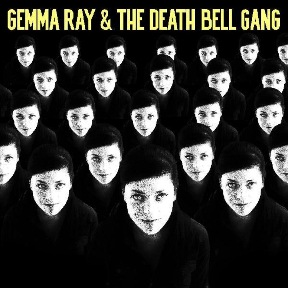 the album cover for Gemma Ray - Gemma Ray & The Death Bell Gang [Limited Edition] [Download Included]
