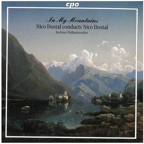 the album cover for Nico Dostal - In My Mountains
