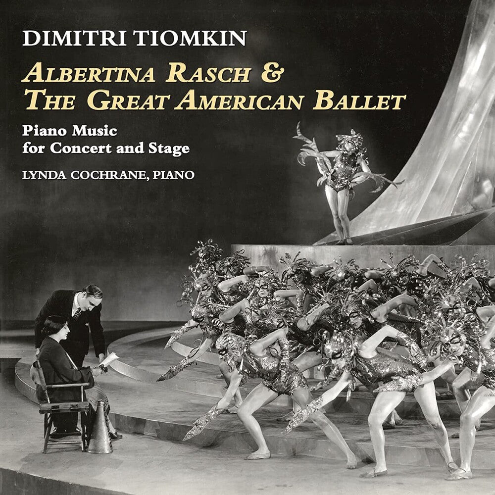 the album cover for Dimitri Tiomkin  (Ita) - Albertina Rasch & The Great American Ballet: Piano