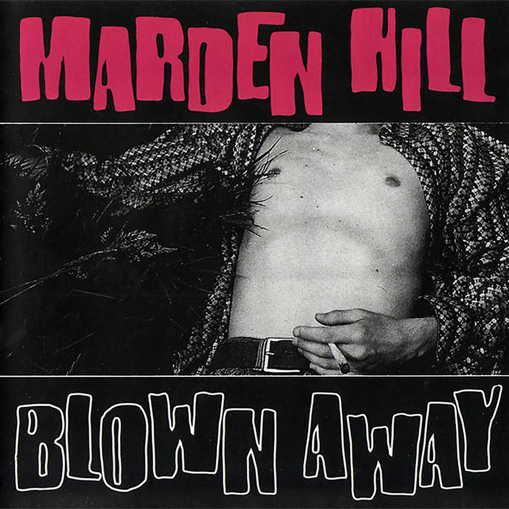 the album cover for Marden Hill - Blown Away [Reissue]