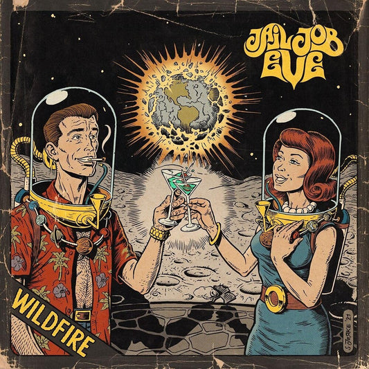 the album cover for Jail Job Eve - Wildfire