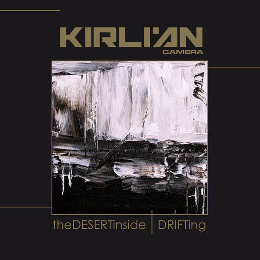 the album cover for Kirlian Camera - Desert Inside / Drifting (Gate)
