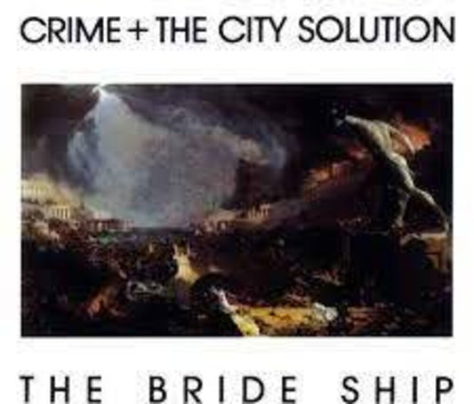 the album cover for Crime & The City Solution - Bride Ship [Colored Vinyl] [Limited Edition] (Wht)