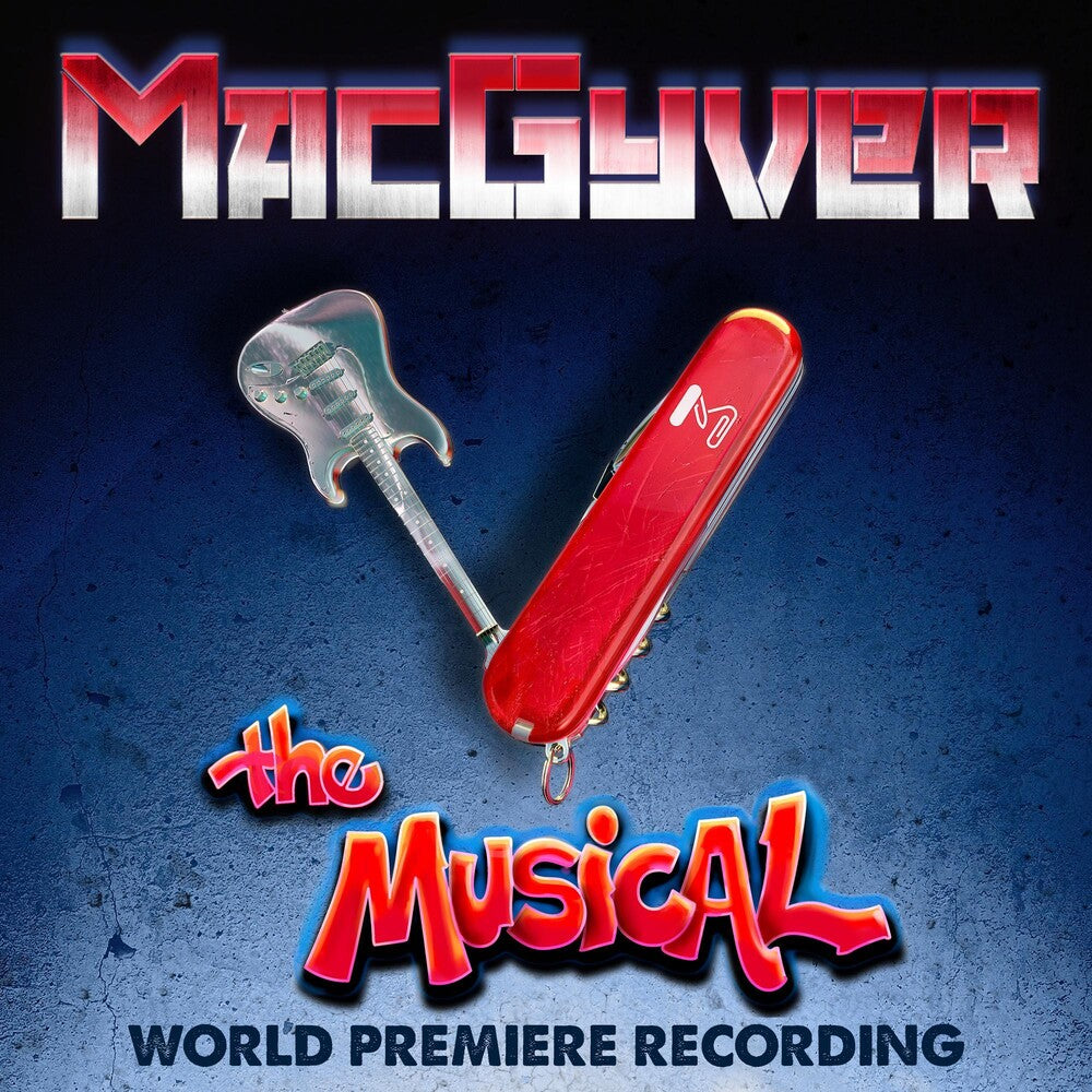 the album cover for Peter Lurye - Macgyver The Musical - O.C.R.