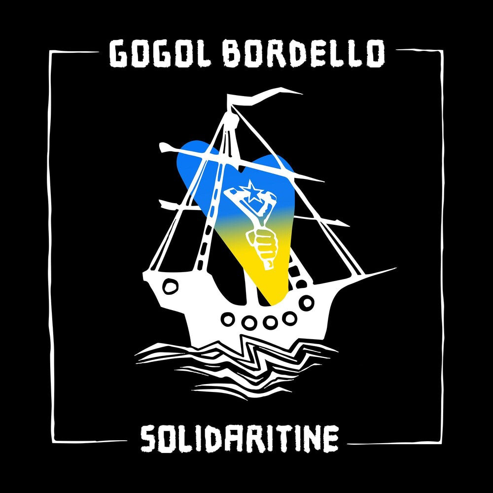 the album cover for Gogol Bordello - SOLIDARITINE [Indie Exclusive Limited Edition Blue LP]