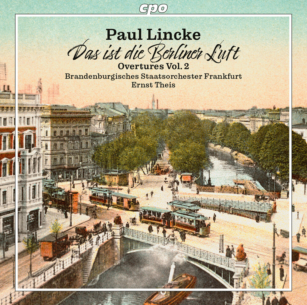 the album cover for Lincke / Brandenburgisches Staatsorchester Frank - V2: Overtures