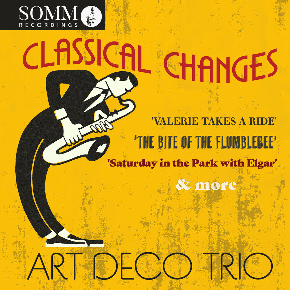 the album cover for Farrington / Art Deco Trio - ClaSSical Changes