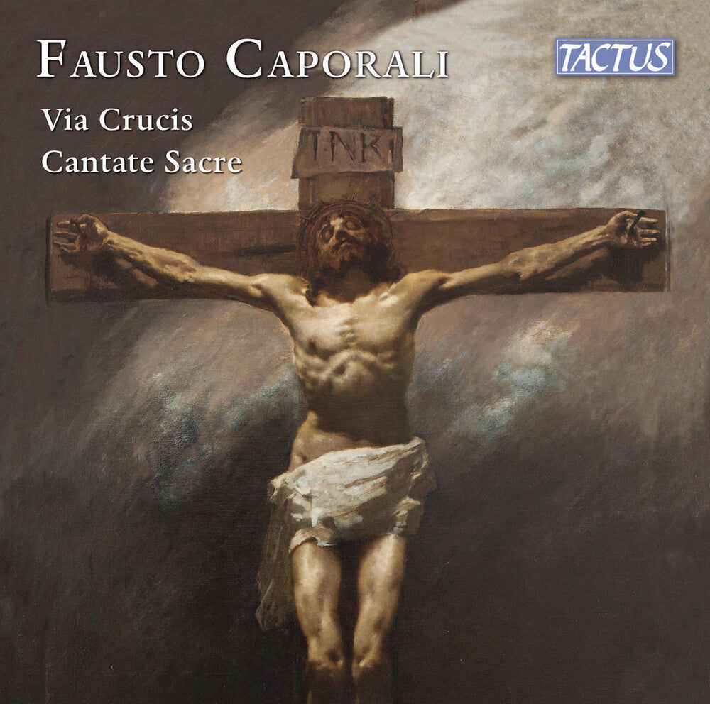 the album cover for Caporali / Bandera / Malaga - Via Crucis; Cantate Sacre